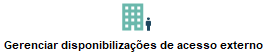 /images/manuais/processos_rh/processos_rh_-_10_-_gerenciar_disponibilizações_de_acesso_externo.png
